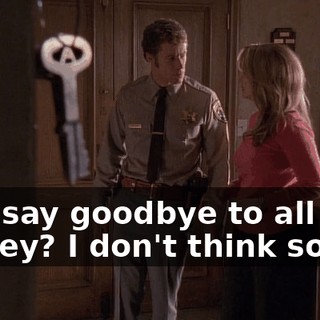 And say goodbye to all that money? I don't think so.