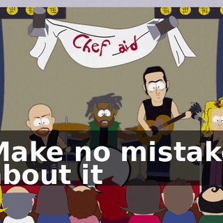 ♪ Make no mistake about it ♪