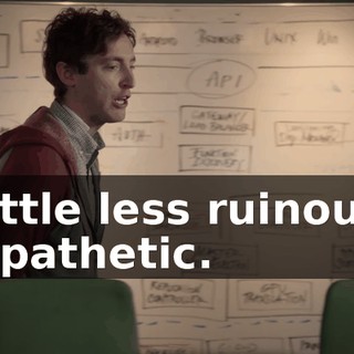 a little less ruinously empathetic.