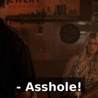 - Asshole!