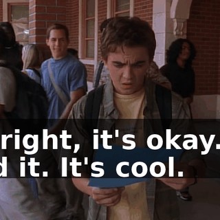 All right, it's okay. I'll find it. It's cool.