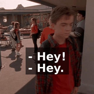 - Hey! - Hey.