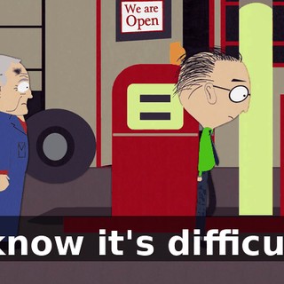 I know it's difficult,