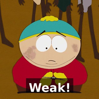 Weak!