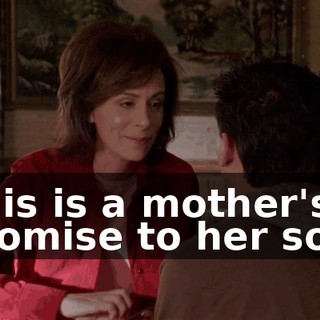 This is a mother's promise to her son.