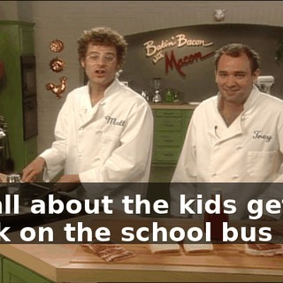 It's all about the kids getting stuck on the school bus