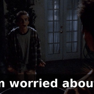 I am worried about it.