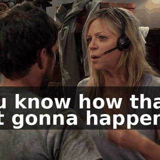 You know how that's not gonna happen?