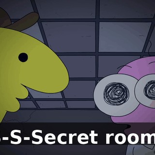 S-S-Secret room!