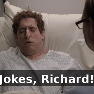 Jokes, Richard!