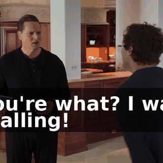 You're what? I was stalling!