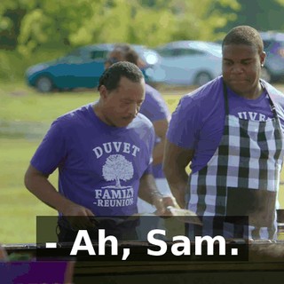 - Ah, Sam.