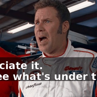 - I appreciate it. - Let's see what's under the hood.