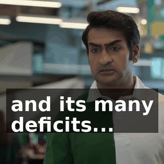 and its many deficits...