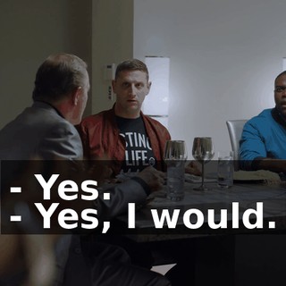 - Yes. - Yes, I would.