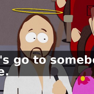 Let's go to somebody else.