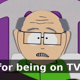 for being on TV.
