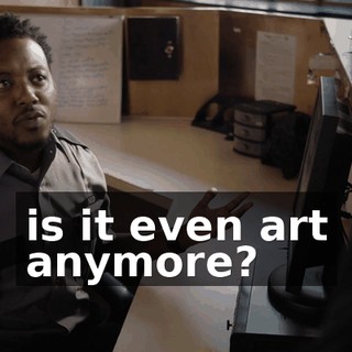 is it even art anymore?