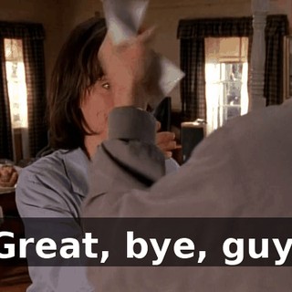 Great, bye, guy.