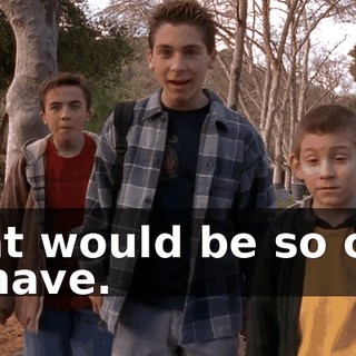 That would be so cool to have.