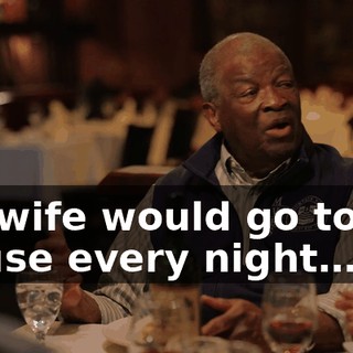 my wife would go to jail 'cause every night…