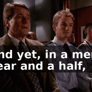And yet, in a mere year and a half,