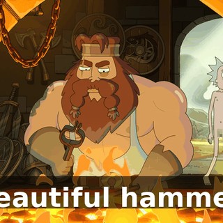 Beautiful hammer.
