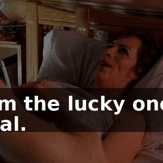 I'm the lucky one, Hal.