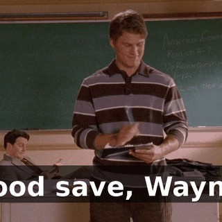 Good save, Wayne.