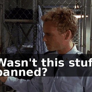 Wasn't this stuff banned?