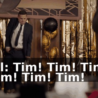 all: Tim! Tim! Tim! Tim! Tim! Tim!