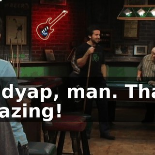 Giddyap, man. That's amazing!