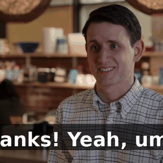 Thanks! Yeah, um...