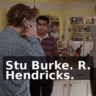 Stu Burke. R. Hendricks.