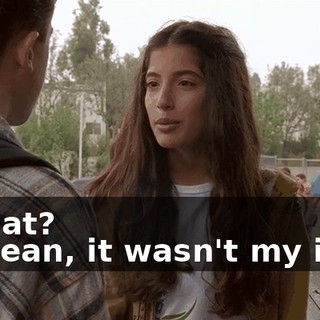 - What? - I mean, it wasn't my idea.