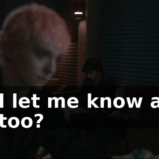 you'll let me know about that too?