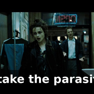 I'll take the parasites.