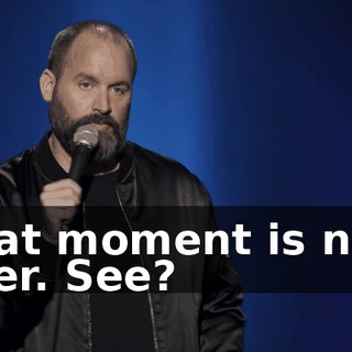 That moment is now over. See?