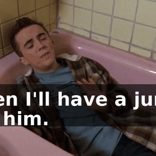 then I'll have a jump on him.