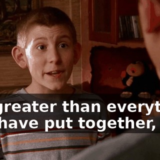 It's greater than everything you have put together,
