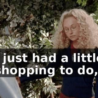 I just had a little shopping to do,