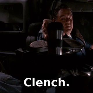 Clench.