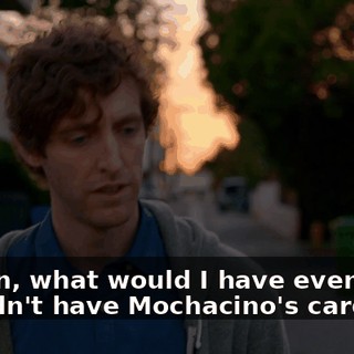 I mean, what would I have even done if I didn't have Mochacino's card?