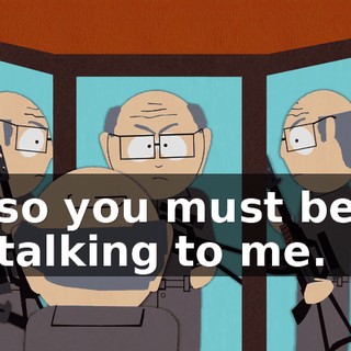so you must be talking to me.
