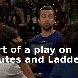 Sort of a play on Chutes and Ladders.