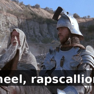 - Kneel, rapscallions !