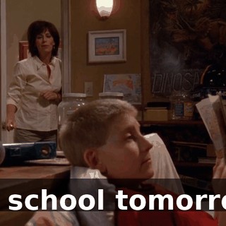 for school tomorrow.