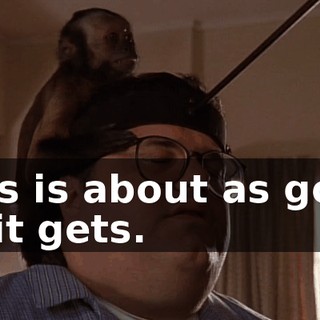 This is about as good as it gets.