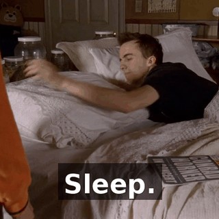 Sleep.