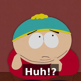 Huh!?